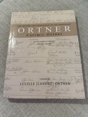The History & Genealogy Of Casimir Ortner 2019 HC - Image 1 of 4