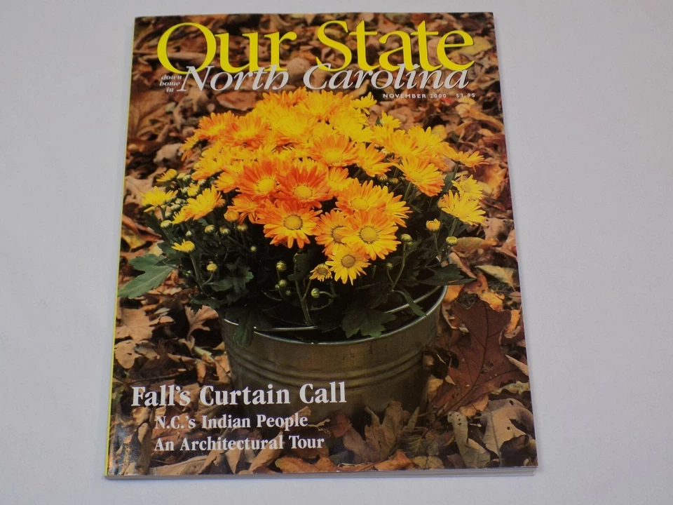 Our State Down Home North Carolina Magazine November 2000 Issue Fall's Call NC - Image 1 of 1