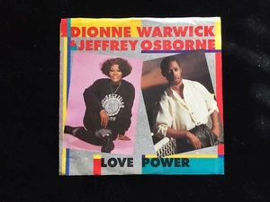 1987 DIONNE WARWICK JEFFREY OSBORNE LOVE POWER ARISTA 45 & PICTURE SLEEVE EX - Picture 1 of 4