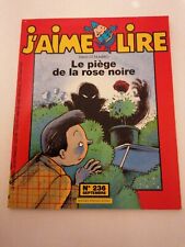 Rare ANCIEN J’AIME LIRE N°236 - LE PIÈGE DE LA ROSE NOIRE - 1996