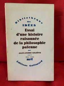 KOJÈVE - Essai d’une histoire raisonnée de la philosophie païenne. 1972. - Imagen 1 de 5