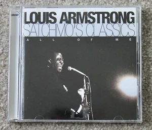 Louis Armstrong CD Satchmo's Classics All Of Me  - Picture 1 of 3
