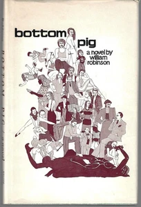 William Robinson / Bottom Pig Signed 1st Edition - Picture 1 of 3