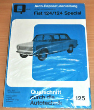 FIAT 124 Spezial Special 1966-1975 Motor Bremsen Reparaturanleitung B125