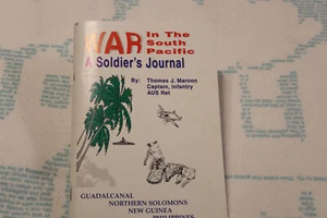 War in the South Pacific A Soldier's Journal by Thomas J. Maroon 1995 paperback - Picture 1 of 7