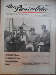 DER PIONIERLEITER 24 - 18.12. 1961 Pionierorganisation Trommel Brandenburger Tor - Picture 1 of 1