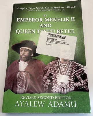 Ethiopian History After the Guns of March 1st, 1896 And: The Rise of Contemporar - Image 1 of 4