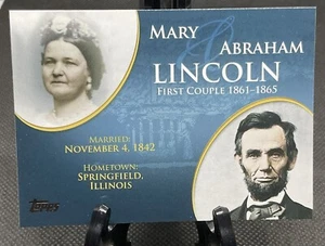 2008 Topps Update First Couples Mary Lincoln Abraham Lincoln #FC-15 - Picture 1 of 3