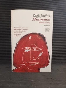 Microfictions 2° volume ( romanzo ) - Régis Jauffret - 2021 Edizioni Clichy - Foto 1 di 4