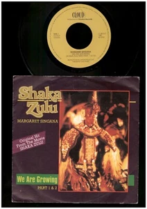 Margaret  Singana - Shaka Zulu - We Are Growing -  7 Inch Vinyl Single - GERMANY - Picture 1 of 2