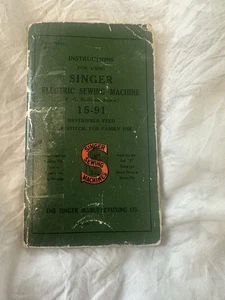Singer 15-91 Console Scrivania Macchina da Cucire Manuale Proprietario Libretto Istruzioni - Foto 1 di 6