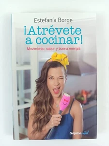 Atrevete a Cocinar Movimiento Sabor y Buena Energia 2017 by Estefania Borge - Bild 1 von 11