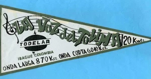 Vintage QSL pennant La Voz del Tolima Colombia Wimpel banderin fanion - Picture 1 of 1