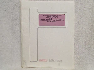 California Microwave CM91A-1A 2A 4A Data Radio Manual - Picture 1 of 1