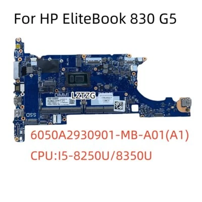 6050A2930901-MB-A01 For HP EliteBook 830 G5 Motherboard With I5-8250U/I5-8350U - Image 1 of 4