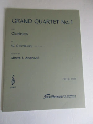 W Gabrielsky Grand Quarter No 1 for Clarinets Sheet Music Albert Andraud - Image 1 of 4