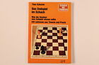 206091 Theo Schuster Das Endspiel Im Schach Was D. Amateur Vom Endspiel Wissen