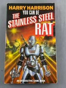 YOU CAN BE THE STAINLESS STEEL RAT By Harry Harrison (1987) Gamebook (N) - Picture 1 of 8