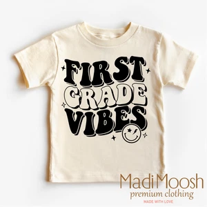 First Grade Vibes Shirt - School Shirt - Picture 1 of 7