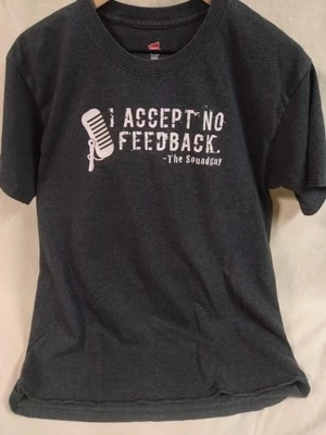 Camiseta Haynes Gráfica Talla Mediana "Acepto No Feedback" - The Sound Guy Foto 1 de 3