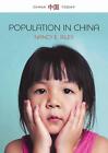 Population in China by Nancy E. Riley (English) Hardcover Book