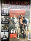 Revue Tradition Magazine 206 Décembre 2004 Les Lanciers De La Vistule 1808-1811