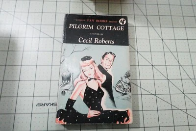 ПАЛОМНИК КОТТЕДЖ CECIL ROBERTS 1948 РЕДКАЯ РАННЯЯ ПАН UK ВИНТАЖНЫЙ В МЯГКОЙ ОБЛОЖКЕ GGA - Изображение 1 из 3