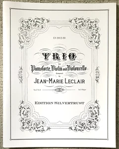 LECLAIR " TRIO IN D MAJOR FOR PIANO, VLN, & VLC " 2012 PB NF PARTS FOR TRIO - Foto 1 di 1