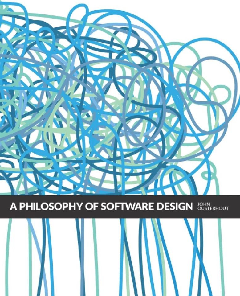A Philosophy of Software Design, 2nd Edition by Ousterhout - Image 1 of 1
