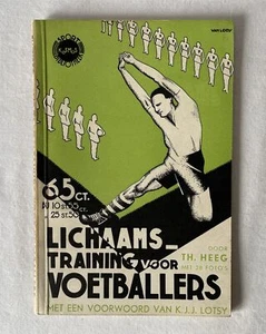 Vintage 1936 Dutch Language Book LICHAAMSTRAINING VOOR VOETBALLERS Karel Lotsy - Bild 1 von 12