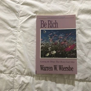 Be Rich; Study Of Ephesians By Wiersbe - Bild 1 von 10