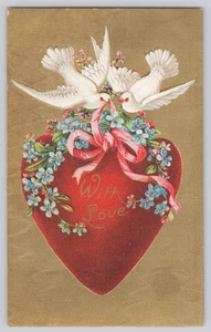 Embossed Valentine Postcard – Doves, Heart & Forget-Me-Nots – 1910 Fulton NY - Picture 1 of 3