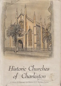 Historic Churches of Charleston, South Carolina Lilly, Rev. Dr. Edward Guerrant - Bild 1 von 2