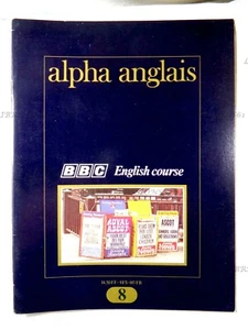 ALPHA ANGLAIS N°8, BBC ENGLISH COURSE, ÉDITIONS LAFFONT INTERNATIONAL, 1976 - Picture 1 of 8