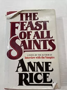 The Feast of All Saints - Anne Rice 1st edition 1st print Hard Cover 1979 Book - Picture 1 of 22