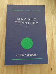 Rationality: From AI to Zombies Map and Territory by Eliezer Yudkowsky 2018 SC - Picture 1 of 1