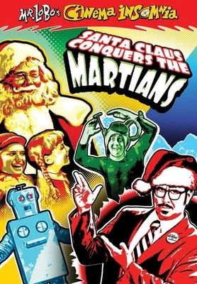Mr Lobo's Cinema Insomnia: Santa Claus Conquers The Martians (DVD) (US IMPORT) - Image 1 of 2