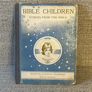 Bibelkinder ~ Blanche Jennings Thompson HC 1937 ILLUS Kate Seredy - !st Ed - Bild 1 von 19