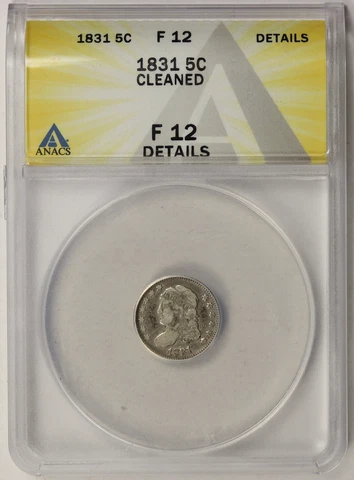 1831 Capped Bust Half Dime Silver 5C Fine F 12 Details ANACS Cover