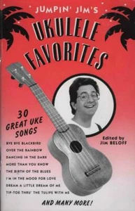 JUMPIN' JIM'S UKULELE FAVORITES JIM BELOFF 30 GREAT SONGS AS BRAND NEW PB - Picture 1 of 1