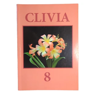 Clivia 8 Claude Felbert John van der Linde Roger Dixon Paperback Gardening - Picture 1 of 16