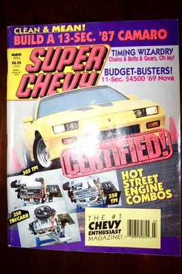 Super Chevy Magazine March 1993 ’87 Camaro ’69 Nova Foto 1 de 3
