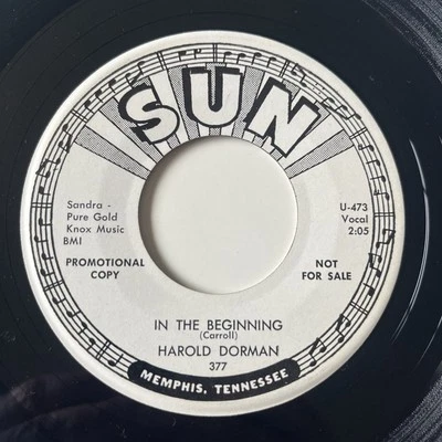 1962 SUN PROMO: Harold Dorman – In The Beginning / Wait Til' Saturday Night NM - Image 1 of 4