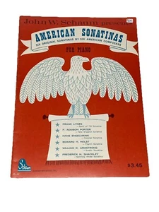 John W Schaum Presents American Sonatinas Piano 6 Compositores Americanos Originales - Imagen 1 de 10