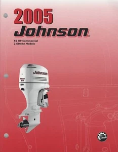 2005 Johnson 55hp 55 Commercial Outboard 2 Stroke Shop Service Repair Manual - Picture 1 of 1