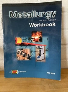 Metallurgie Vierte Ausgabe Arbeitsbuch von A. T. P. ATP Mitarbeiter SIEHE Beschreibung - Bild 1 von 17