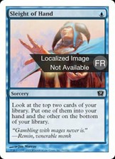 1X Sleight of Hand Ninth Edition NM/EX French MTG CARD