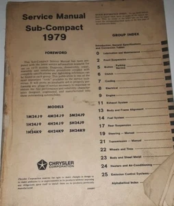 1979 CHRYSLER PLYMOUTH DODGE CHASSIS SERVICE MANUAL SUB COMPACT DODGE COLT - Picture 1 of 3