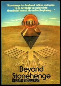 Beyond Stonehenge by Gerald S. Hawkins, Ancient Architecture, Lost Civilisations - Picture 1 of 3