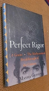 Perfect Rigor : A Genius and the Mathematical Breakthrough of the Century by... - Bild 1 von 10